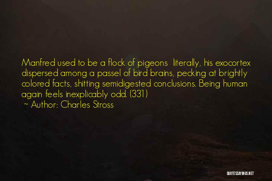 Pang Maarte Quotes By Charles Stross