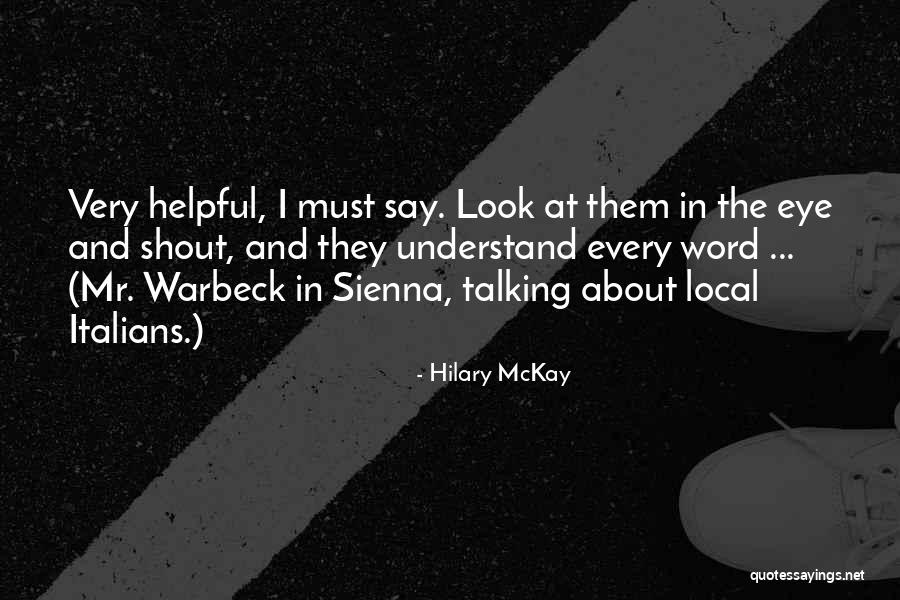 Pangako Sa Quotes By Hilary McKay Pangako Sa Quotes By Hilary McKay