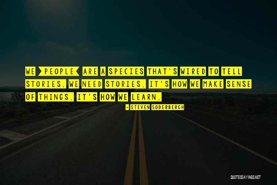 Pangarap Lang Quotes By Steven Soderbergh Pangarap Lang Quotes By Steven Soderbergh