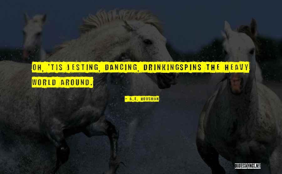Panget Tagalog Quotes By A.E. Housman