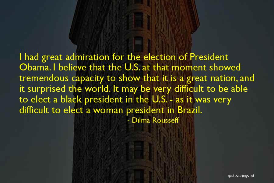 Pangetan Quotes By Dilma Rousseff Pangetan Quotes By Dilma Rousseff