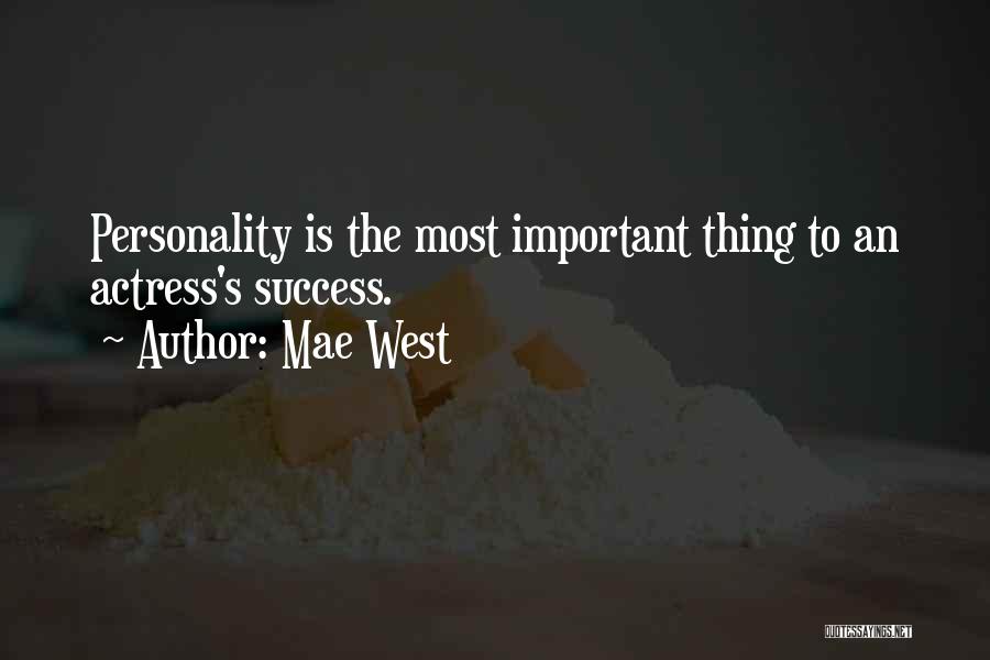 Panggabean Family Quotes By Mae West