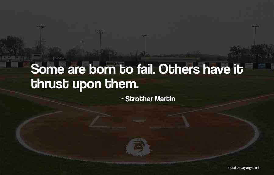 Pangit Na Mukha Quotes By Strother Martin Pangit Na Mukha Quotes By Strother Martin