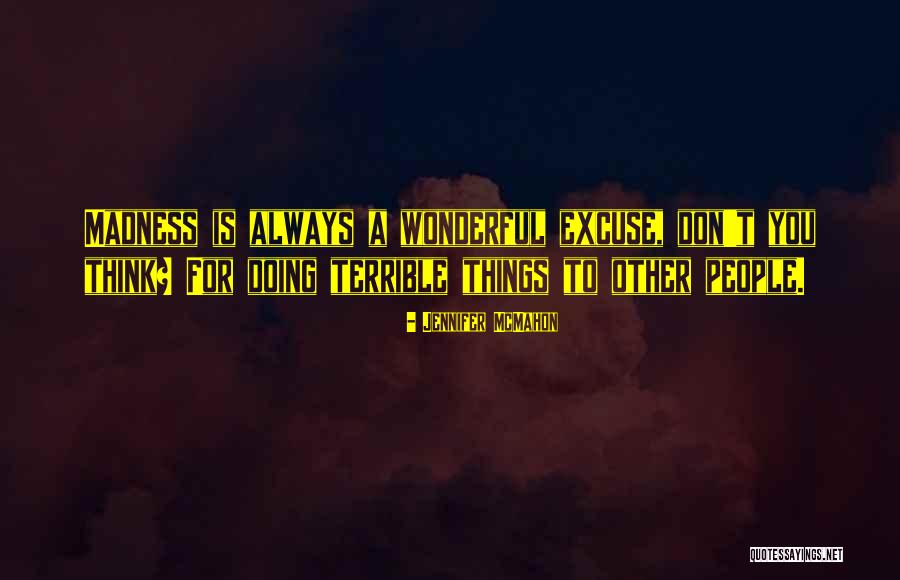 Pangkat Etniko Quotes By Jennifer McMahon Pangkat Etniko Quotes By Jennifer McMahon