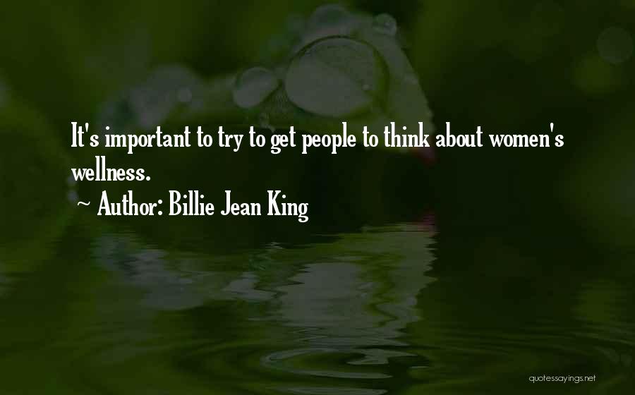 Pangkor Village Quotes By Billie Jean King