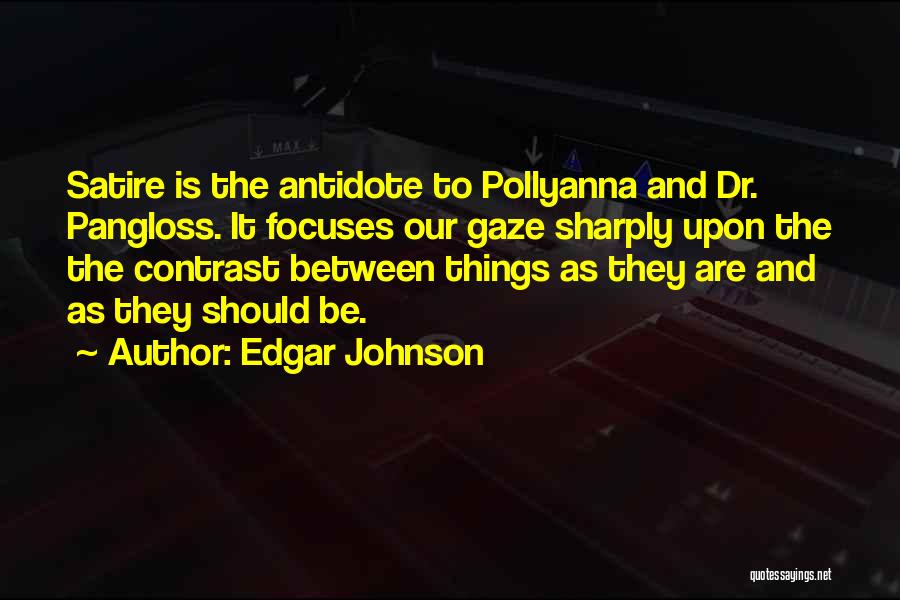 Pangloss Quotes By Edgar Johnson