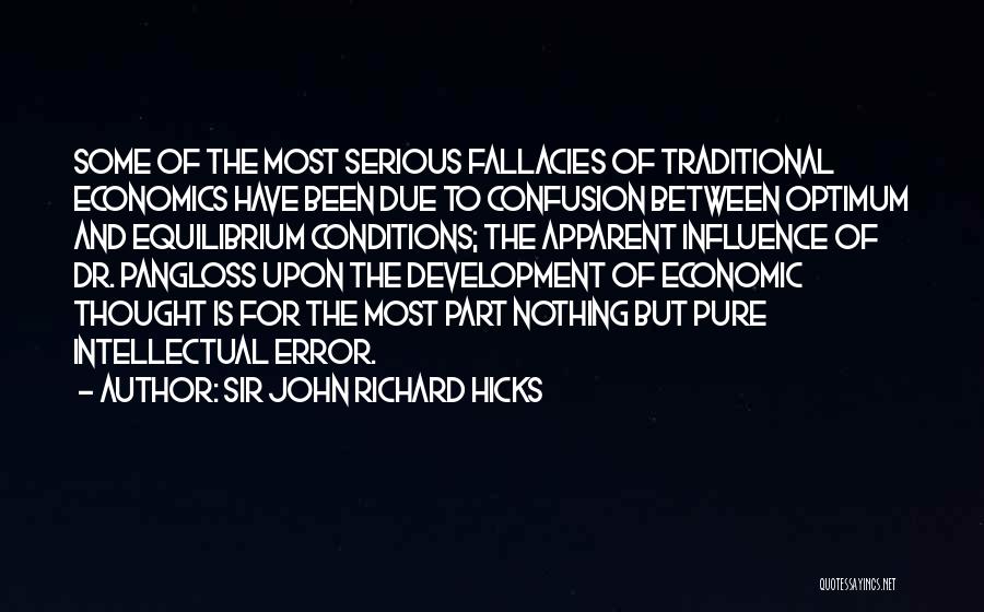 Pangloss Quotes By Sir John Richard Hicks