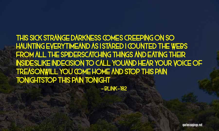 Panglossian Pronunciation Quotes By Blink-182 Panglossian Pronunciation Quotes By Blink-182