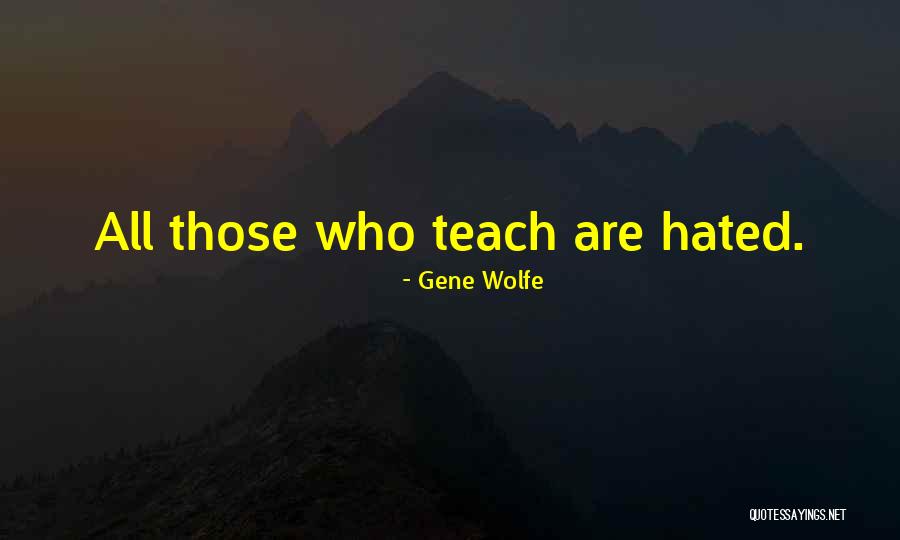 Panglossian Pronunciation Quotes By Gene Wolfe Panglossian Pronunciation Quotes By Gene Wolfe