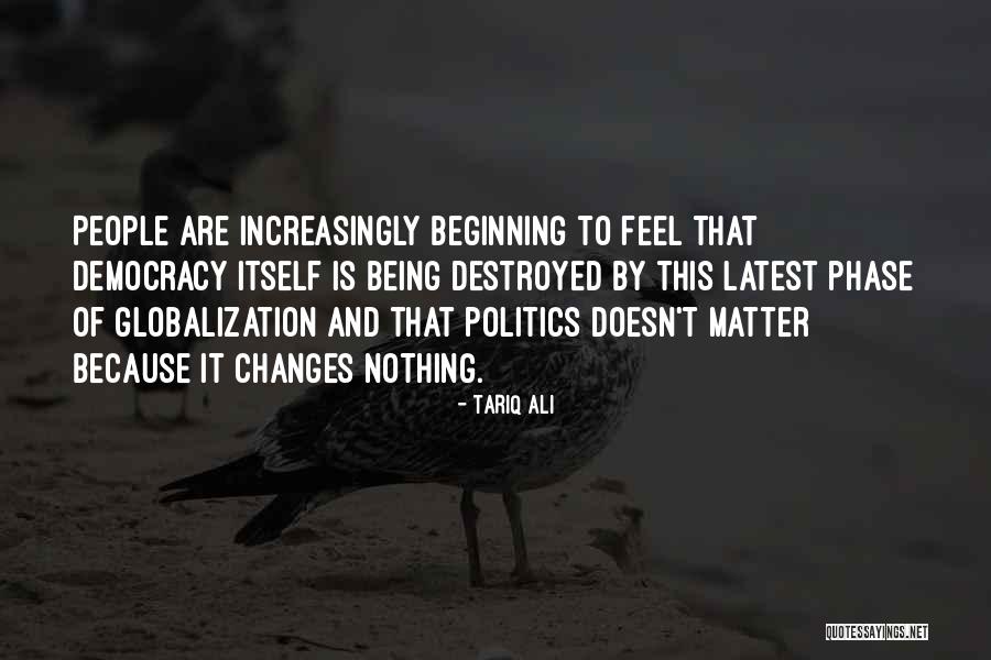 Pangunahing Quotes By Tariq Ali Pangunahing Quotes By Tariq Ali