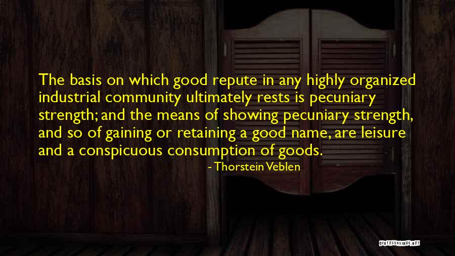 Pangyayari Kasingkahulugan Quotes By Thorstein Veblen Pangyayari Kasingkahulugan Quotes By Thorstein Veblen