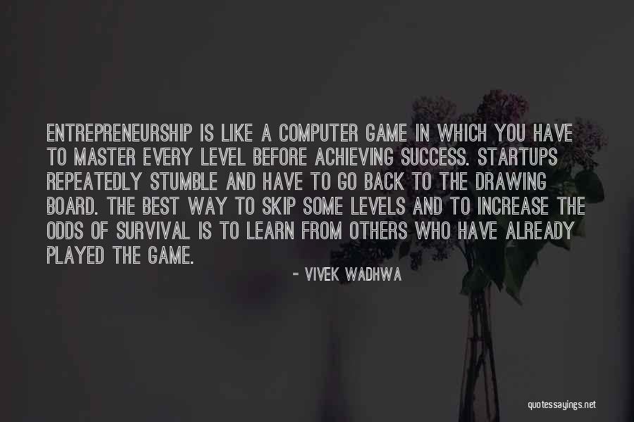 Pangyayaring Mula Quotes By Vivek Wadhwa Pangyayaring Mula Quotes By Vivek Wadhwa