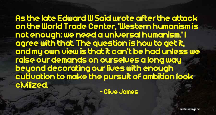 Panhandlers In Oregon Quotes By Clive James Panhandlers In Oregon Quotes By Clive James