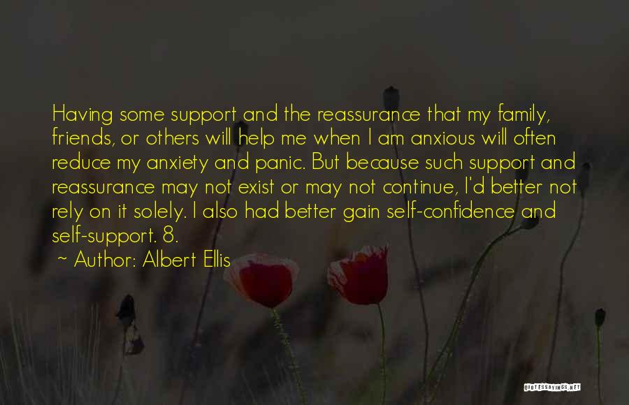 Panic Anxiety Quotes By Albert Ellis