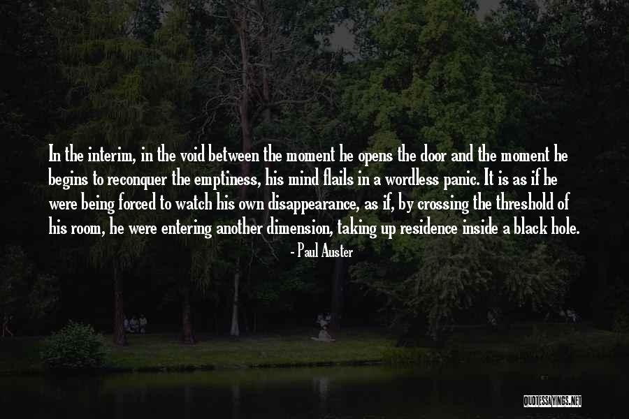 Panic Room Quotes By Paul Auster