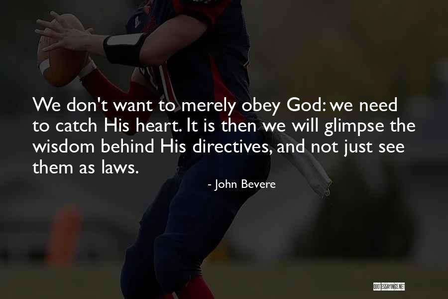 Panic Stricken Band Quotes By John Bevere Panic Stricken Band Quotes By John Bevere
