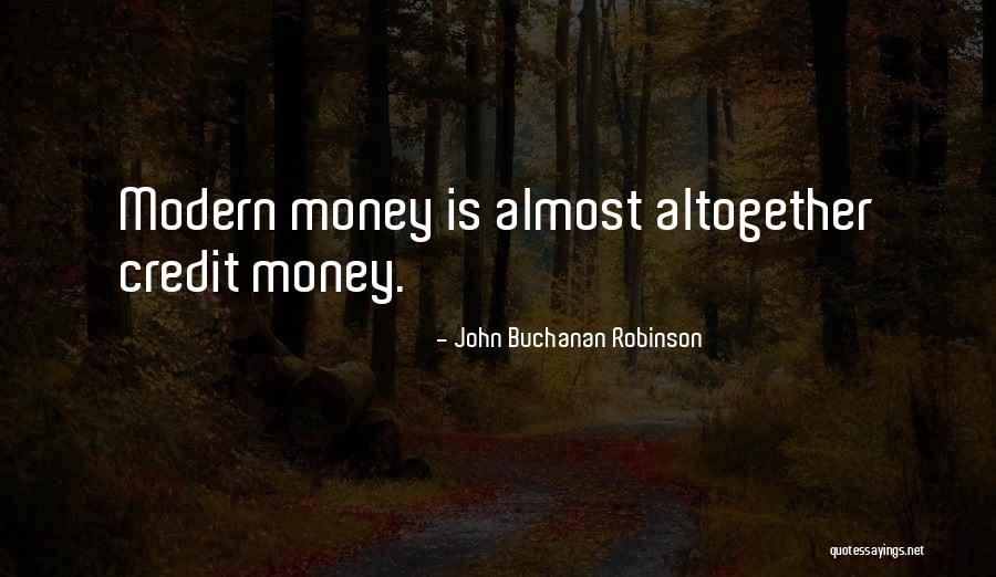 Panic Stricken Band Quotes By John Buchanan Robinson Panic Stricken Band Quotes By John Buchanan Robinson