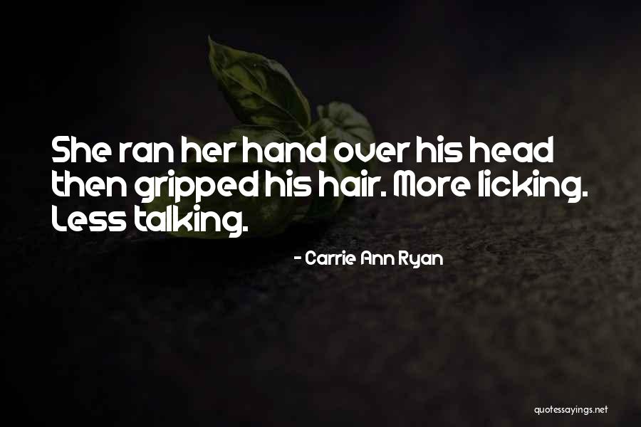 Paniceum Quotes By Carrie Ann Ryan Paniceum Quotes By Carrie Ann Ryan
