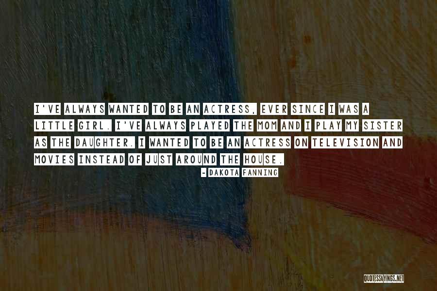 Panichi Properties Quotes By Dakota Fanning Panichi Properties Quotes By Dakota Fanning
