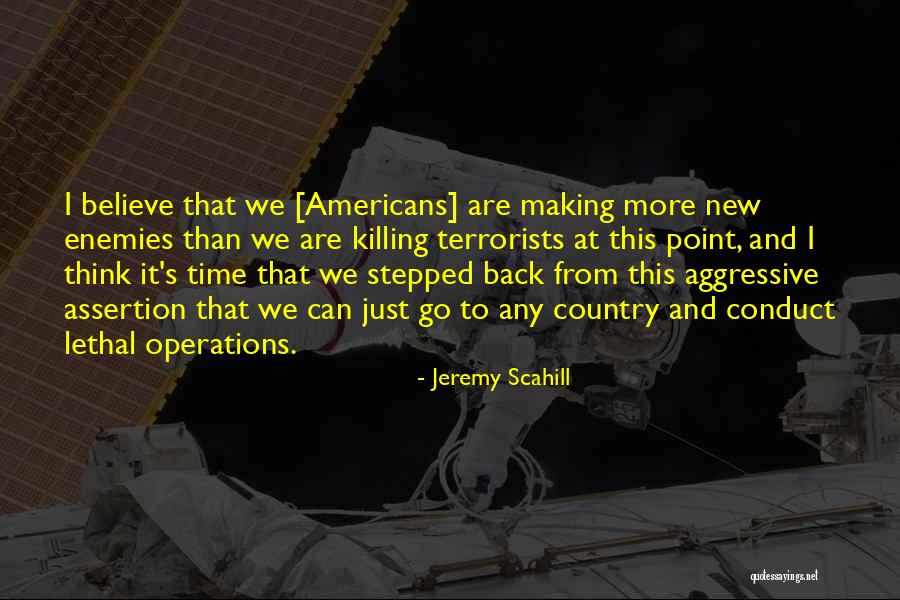 Panicky Strach Quotes By Jeremy Scahill Panicky Strach Quotes By Jeremy Scahill