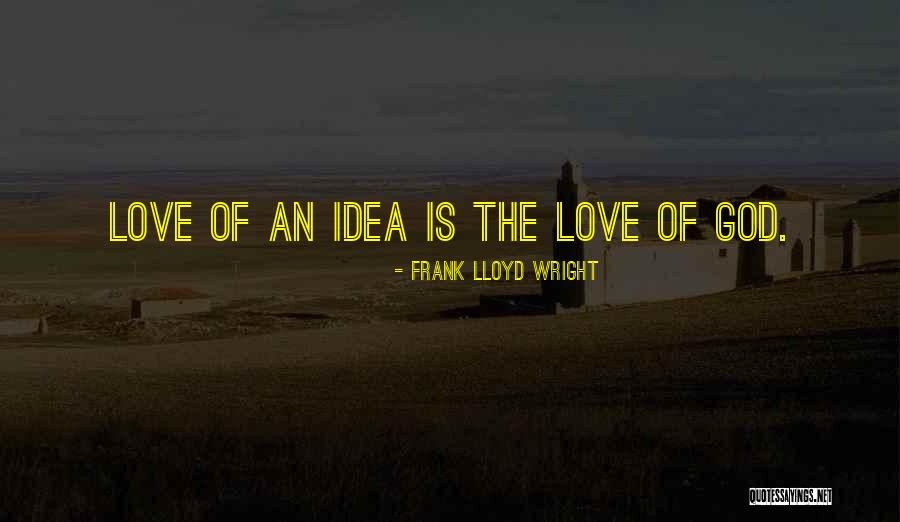 Panieksluiting Quotes By Frank Lloyd Wright Panieksluiting Quotes By Frank Lloyd Wright