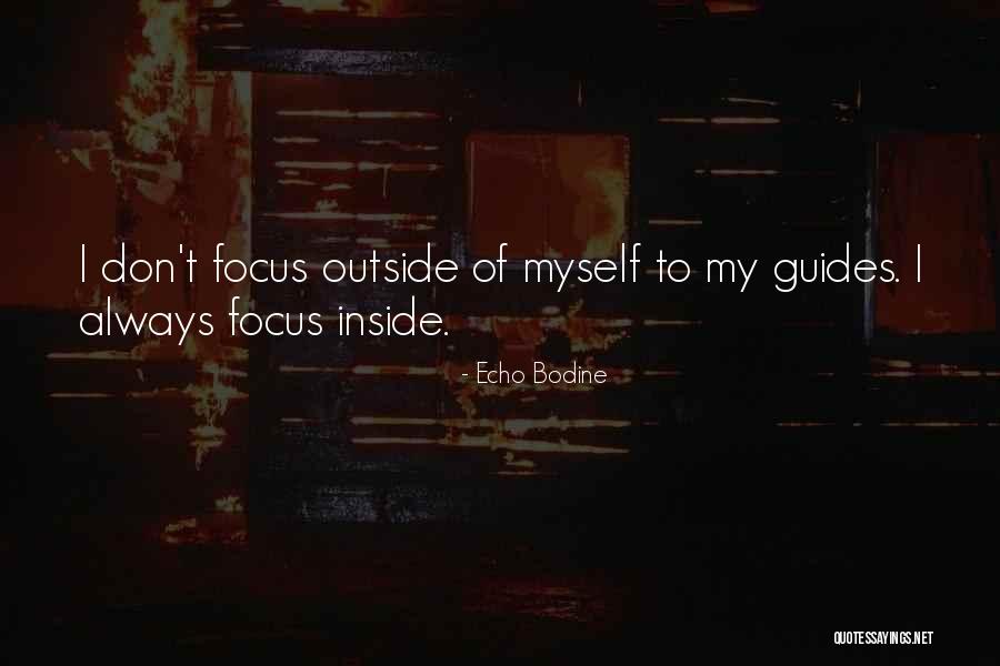 Panience Quotes By Echo Bodine Panience Quotes By Echo Bodine