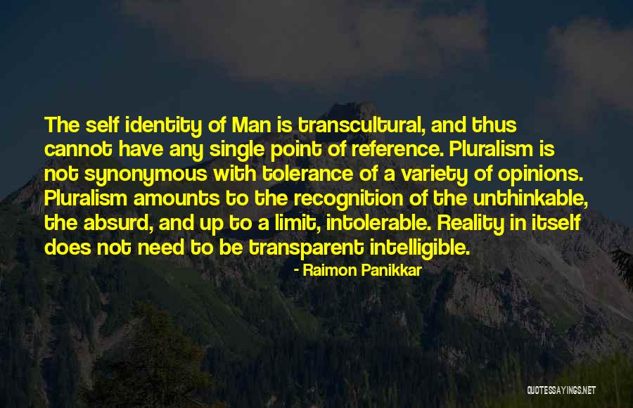 Panikkar Raimon Quotes By Raimon Panikkar Panikkar Raimon Quotes By Raimon Panikkar