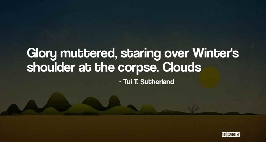 Panikos Priepuoliai Quotes By Tui T. Sutherland Panikos Priepuoliai Quotes By Tui T. Sutherland