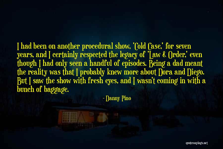 Paninindigan Quotes By Danny Pino Paninindigan Quotes By Danny Pino