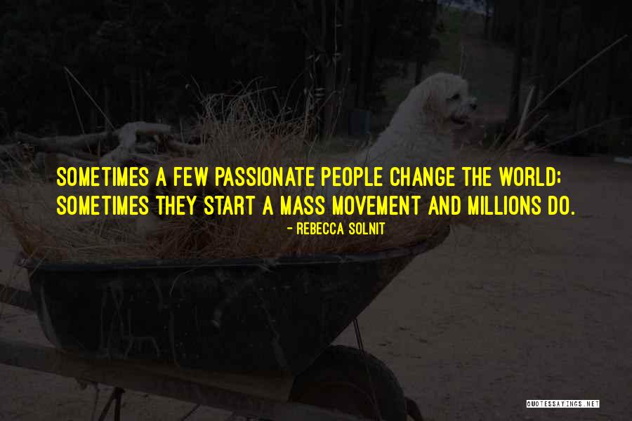 Panipat War Quotes By Rebecca Solnit Panipat War Quotes By Rebecca Solnit