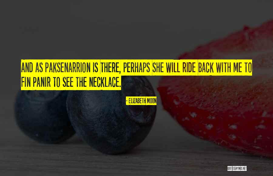Panir Quotes By Elizabeth Moon Panir Quotes By Elizabeth Moon