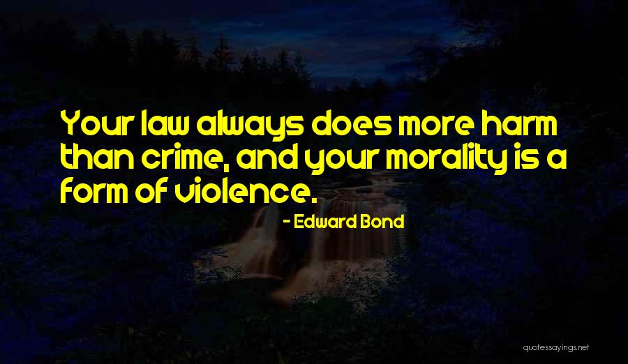 Panis In English Quotes By Edward Bond Panis In English Quotes By Edward Bond