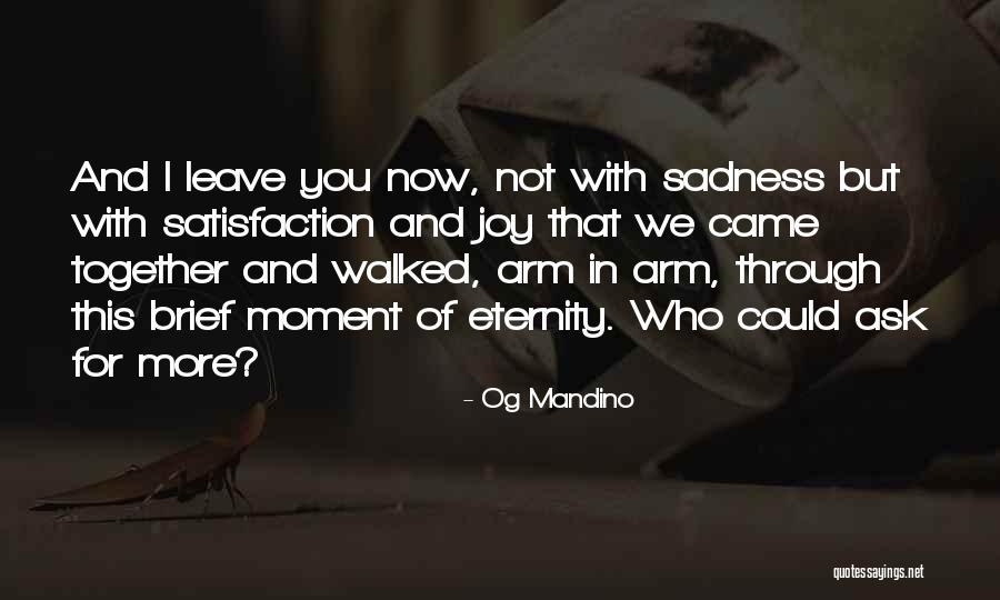 Panissara Phimprus Age Quotes By Og Mandino Panissara Phimprus Age Quotes By Og Mandino