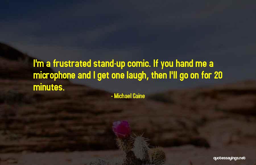 Panizode Quotes By Michael Caine Panizode Quotes By Michael Caine