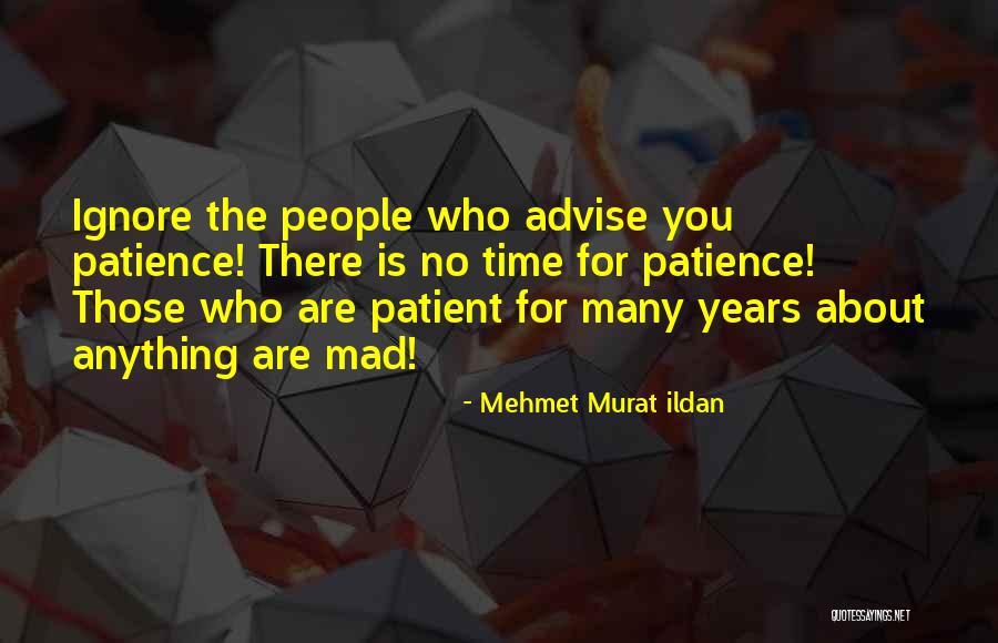 Panizzi Mediterraneo Quotes By Mehmet Murat Ildan