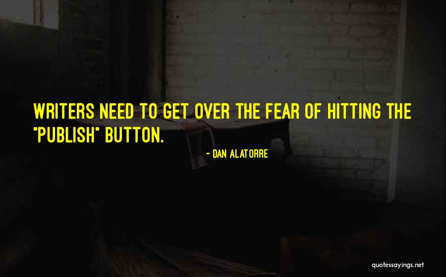 Panjatan E Quotes By Dan Alatorre Panjatan E Quotes By Dan Alatorre