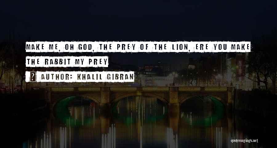 Panjum Quotes By Khalil Gibran