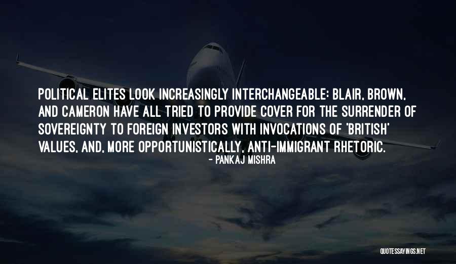 Pankaj Mishra Quotes 1009985