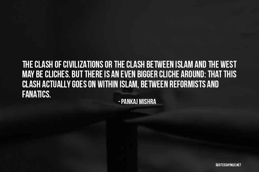 Pankaj Mishra Quotes 1108747 Pankaj Mishra Quotes 1108747