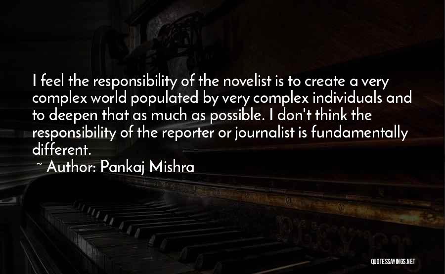 Pankaj Mishra Quotes 1182871