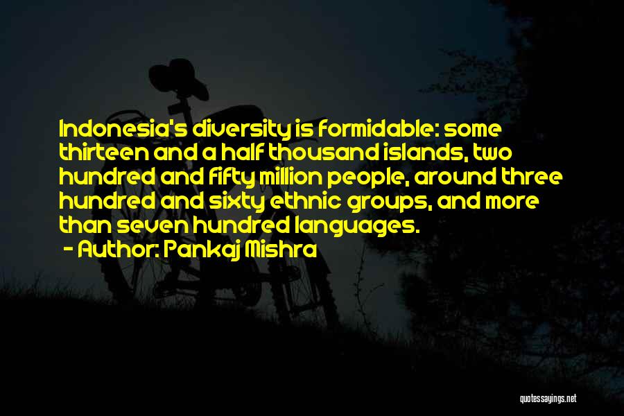 Pankaj Mishra Quotes 1294412