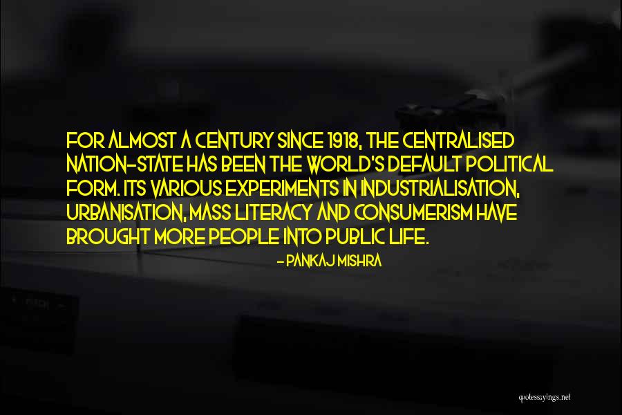 Pankaj Mishra Quotes 1347540 Pankaj Mishra Quotes 1347540