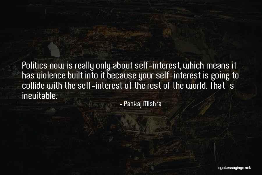 Pankaj Mishra Quotes 145331 Pankaj Mishra Quotes 145331