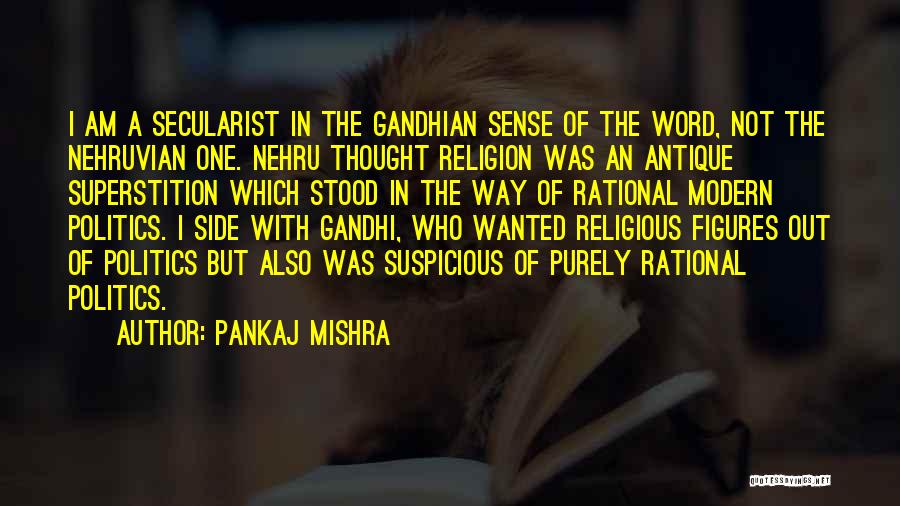 Pankaj Mishra Quotes 1753726