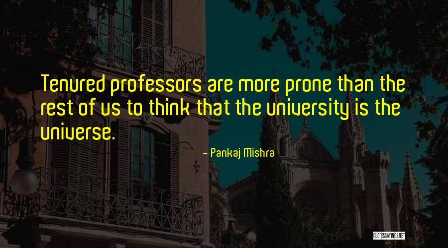 Pankaj Mishra Quotes 1872192