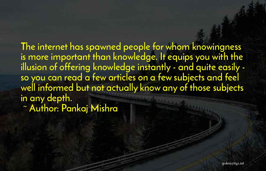Pankaj Mishra Quotes 2128400