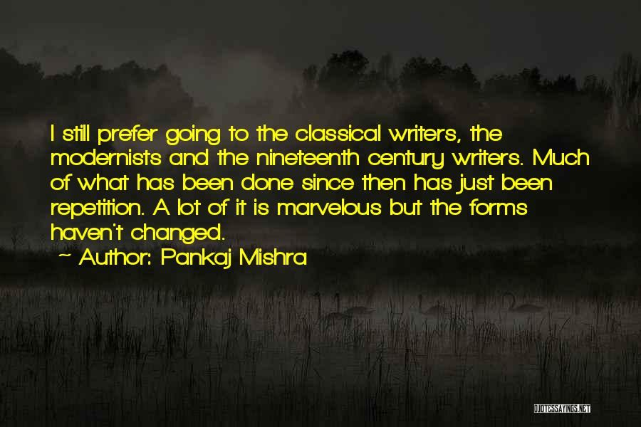 Pankaj Mishra Quotes 248286