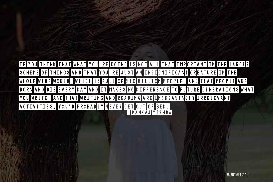Pankaj Mishra Quotes 370779 Pankaj Mishra Quotes 370779