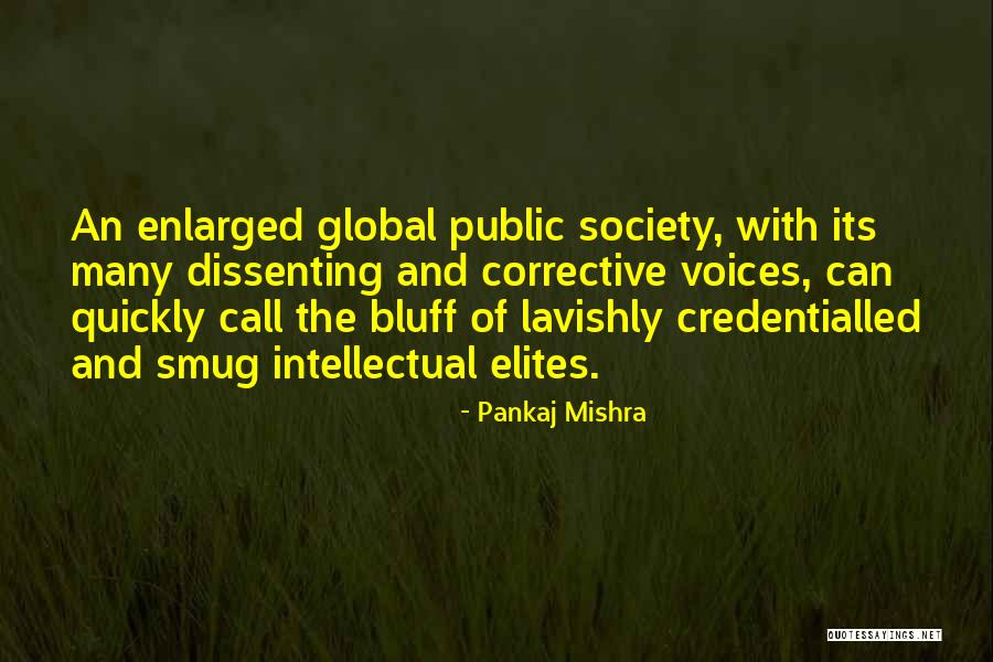 Pankaj Mishra Quotes 495890