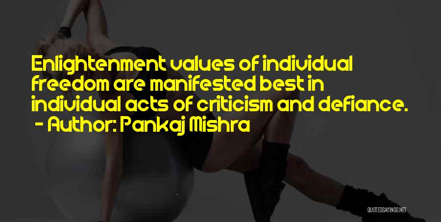 Pankaj Mishra Quotes 571332